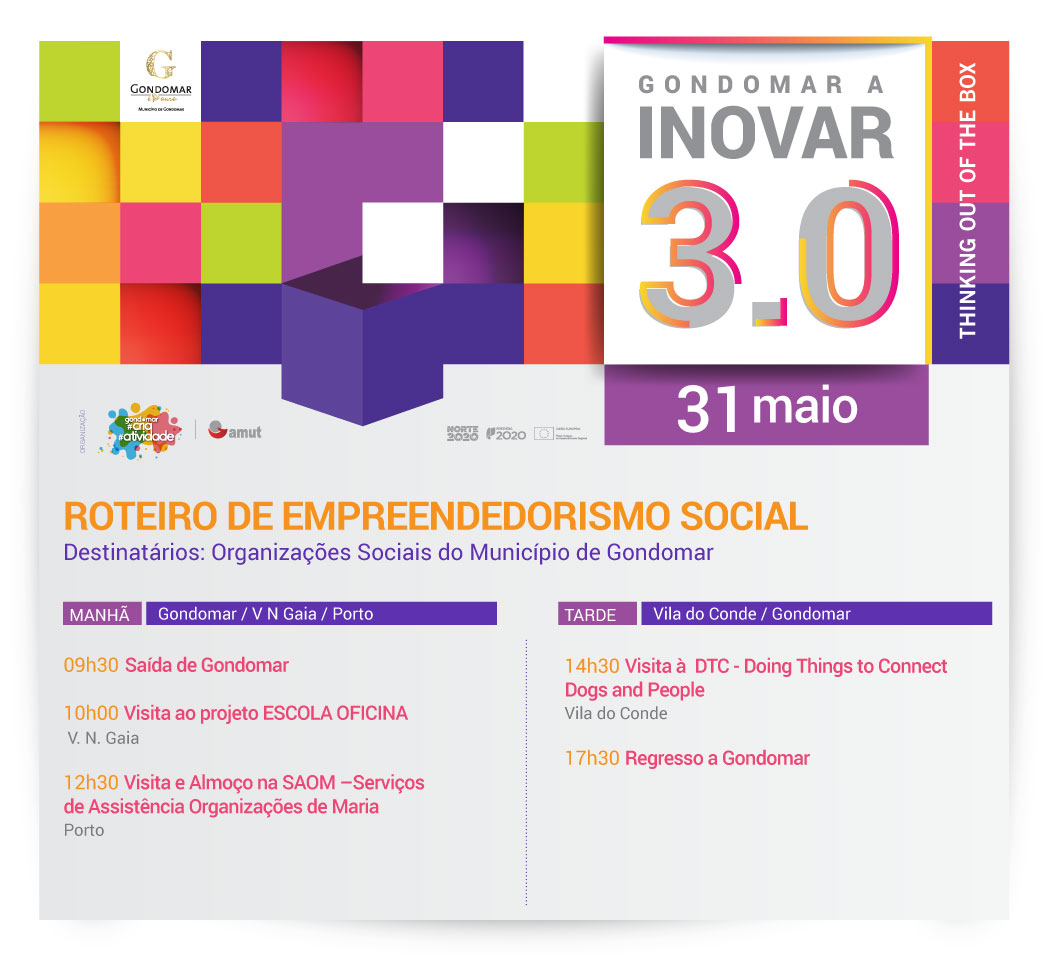 Gondomar a Inovar 3.0 programa do dia 31 de maio 2019